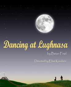 Dancing at Lughnasa  Seanachai Theatre