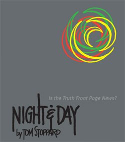 night and day by tom stoppard remy bumppo theatre