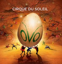 OVO - cirque du soleil