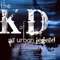 the k of d, an urban legend by laura schellhardt