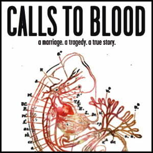 Calls To Blood at The New Colony