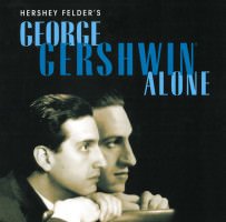 Gershwin Alone hershey felder