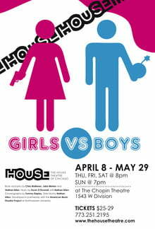 girls vs boys the house theatre of chicago
