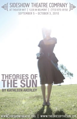 theories of the sun by kathleen akerley at sideshow theatre