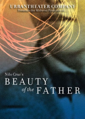 Beauty of the Father  by Nilo Cruz