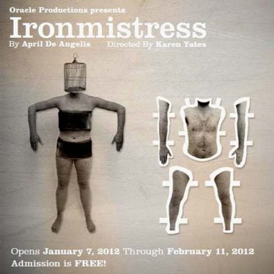 ironmistress at oracle theater by april de angelis