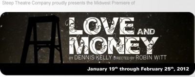 Love and Money by Dennis Kelly