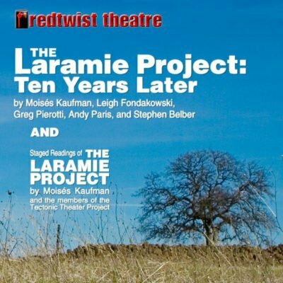 The Laramie Project: Ten Years Later