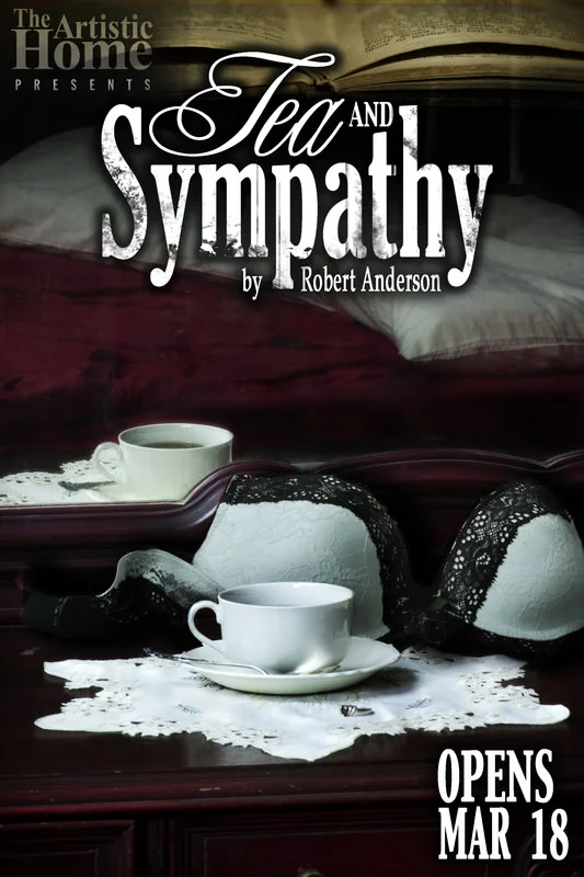 tea & sympathy by robert anderson at the artistic home