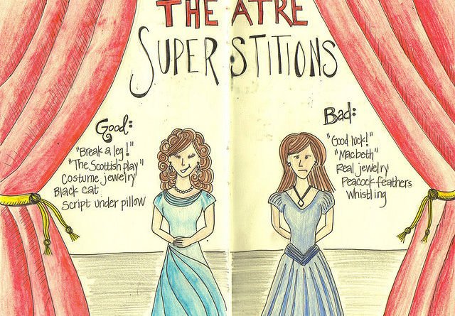 Theatre superstitions and backstage traditions