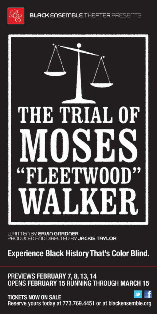 The Trial of Moses "Fleetwood" Walker Theatre reviews