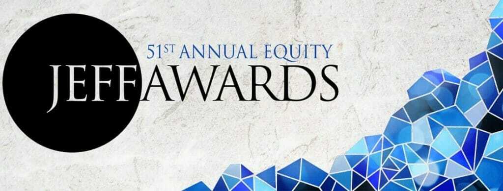 51st Annual Equity Jeff Awards